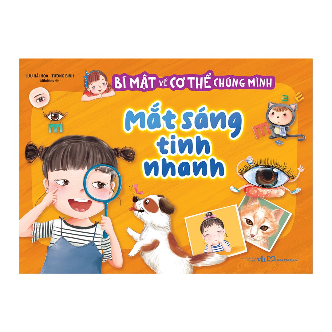 Bí Mật Về Cơ Thể Chúng Mình - Mắt Sáng Tinh Nhanh