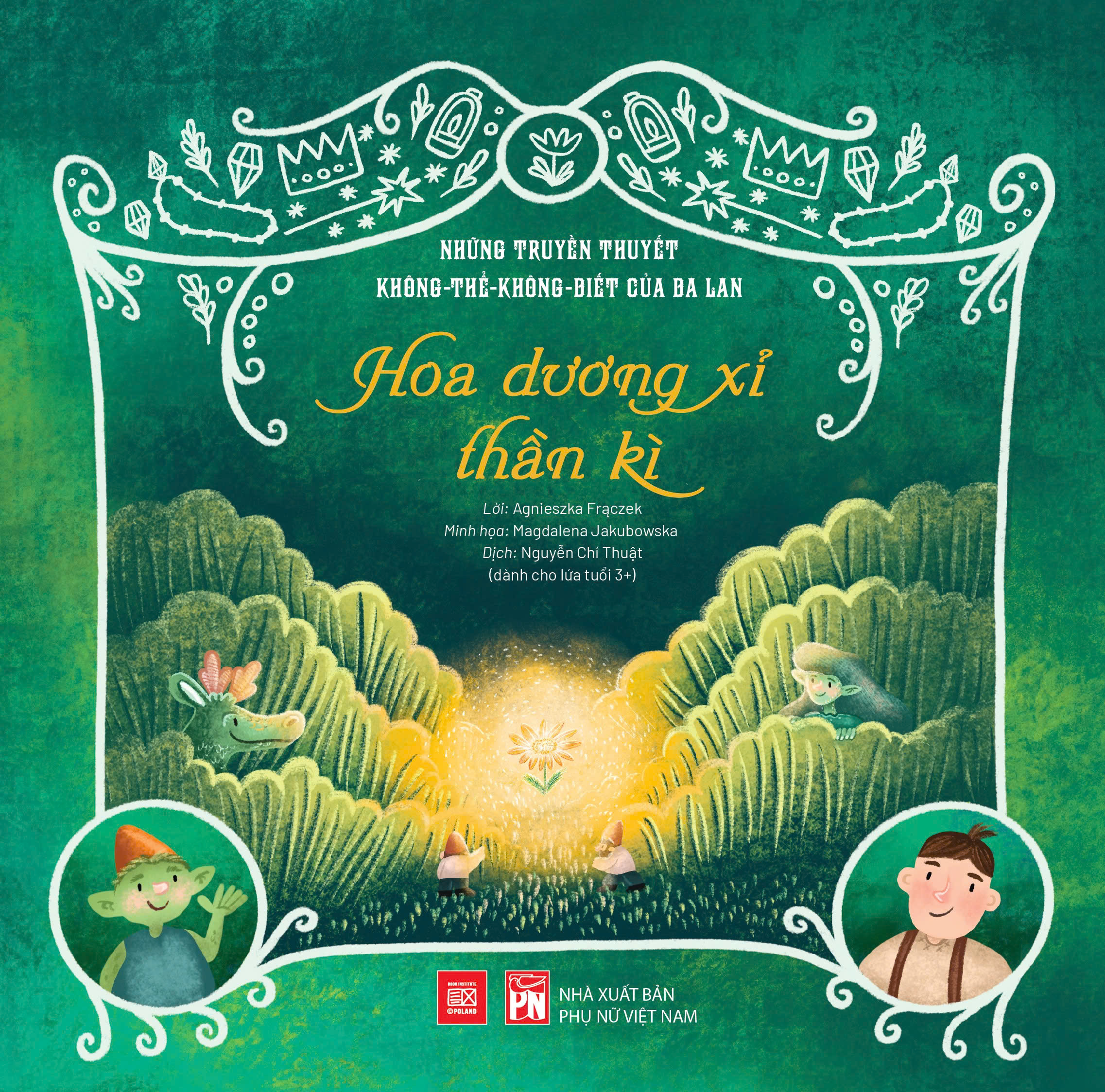 Những Truyền Thuyết Không Thể Không Biết Của Ba Lan - Hoa Dương Xỉ Thần Kì