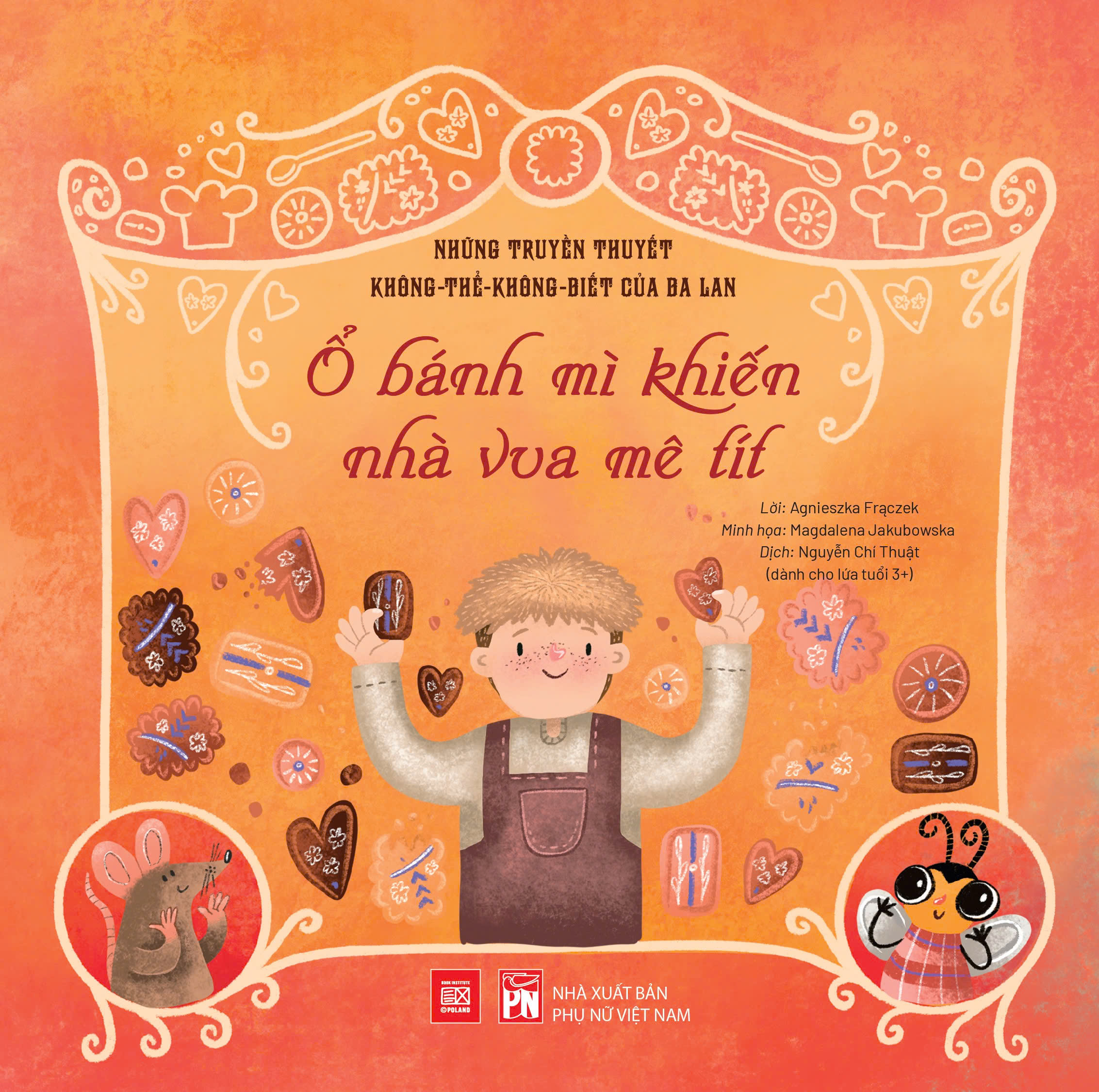 Những Truyền Thuyết Không Thể Không Biết Của Ba Lan - Ổ Bánh Mì Khiến Nhà Vua Mê Tít