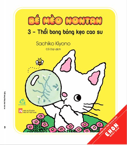 Bé Mèo Nontan 3 - Thổi Bong Bóng Kẹo Cao Su