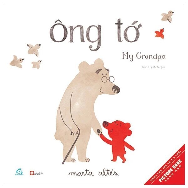 Ông Tớ - My Grandpa