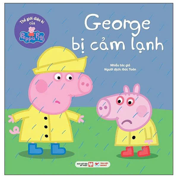 Thế Giới Diệu Kì Của Peppa Pig - George Bị Cảm Lạnh