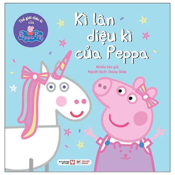 Thế Giới Diệu Kì Của Peppa Pig - Kì Lân Diệu Kì Của Peppa