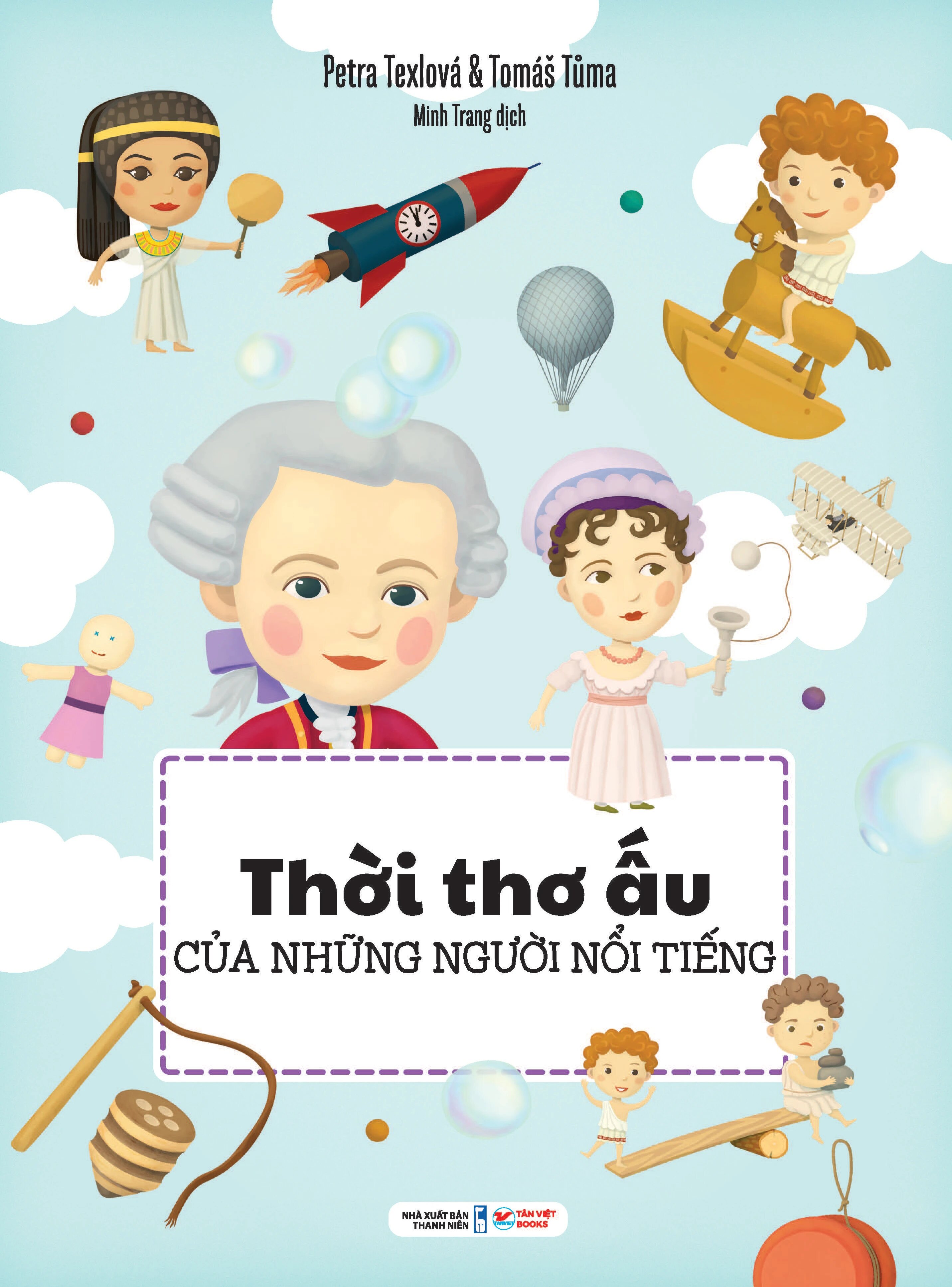 Thời Thơ Ấu Của Những Người Nổi Tiếng