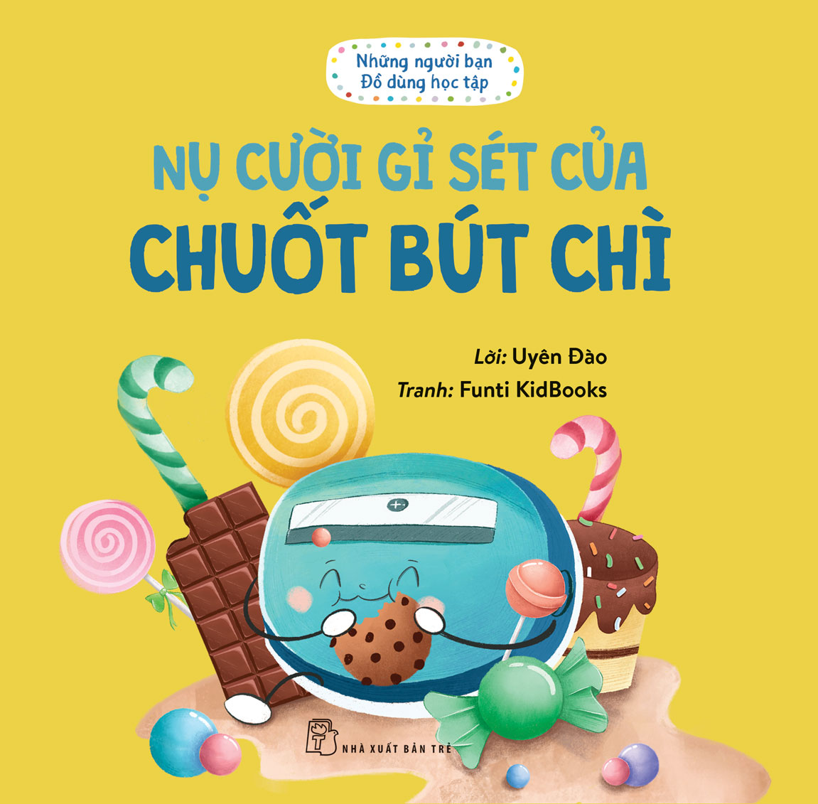 Những Người Bạn Đồ Dùng Học Tập - Nụ Cười Gỉ Sét Của Chuốt Bút Chì