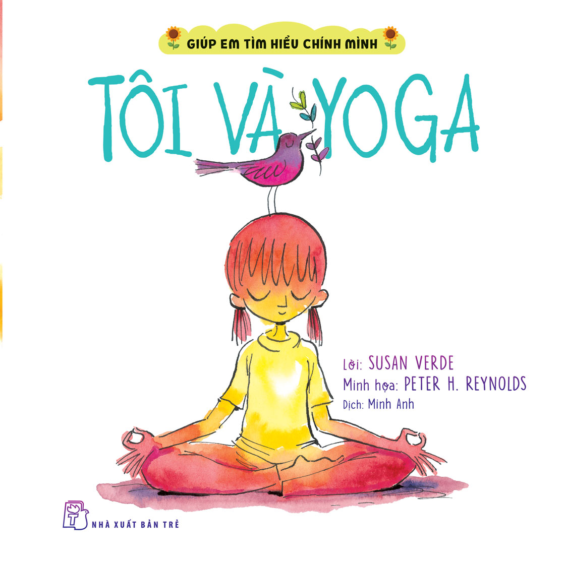 Giúp Em Tìm Hiểu Chính Mình - Tôi Và Yoga